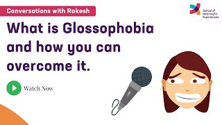 What is Glossophobia and how you can overcome itEpisode 03 Conversations with RakeshSOME2021 [upl. by Shellie399]