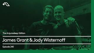 The Anjunadeep Edition 240 with James Grant amp Jody Wisternoff Live from Phonox London [upl. by Hardi]