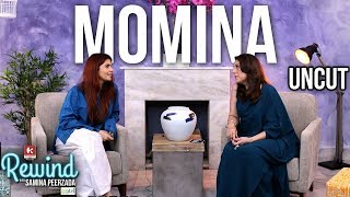 Momina Mustehsan on Rewind with Samina Peerzada Uncut Version  Ep 6  Afreen Afreen  Coke Studio [upl. by Churchill]