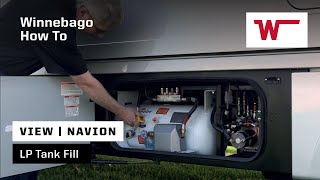 Winnebago View amp Navion How To Fill the LP Tank [upl. by Etnauq]