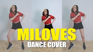 MILOVES Dance Cover  Rosa Leonero [upl. by Sankaran758]