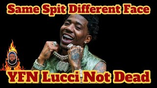 YFN LUCCI Not Killed in Prison [upl. by Euh]