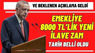 Emekliye 8000 TL yeni İLAVE ZAM sürprizi [upl. by Aniv48]