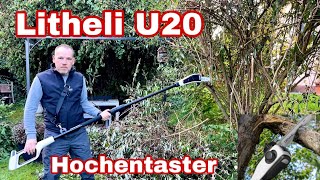 Litheli U20 Hochentaster mit Akku im Test Review im Garten DIY [upl. by Billen]