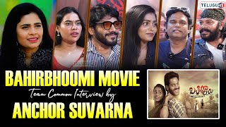 Bahirbhoomi Movie Team Common Interview by Anchor Suvarna  Noel Sean  Telugu M1 TV [upl. by Pelagia]