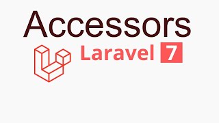 Laravel 7 tutorial  accessors [upl. by Rodama]