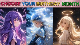 Choose your birthday month And see your cute Anime Girl🤩 [upl. by Royce800]