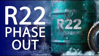 R22 Is Being Phased Out Heres What You Need to Know [upl. by Lennon213]