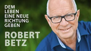 Robert Betz  Ein Interview zu seinem Weg  Teil 1  Folge 4 [upl. by Niggem]