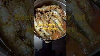 Bacha Macher Tel Jhal Recipe ।🥰 Food coking Shorts Viral Shorts Pls Support or Follow me 😭💘💔 [upl. by Armyn283]