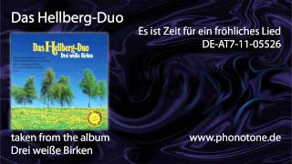 Das HellbergDuo  Es ist Zeit für ein fröhliches Lied [upl. by Annissa10]