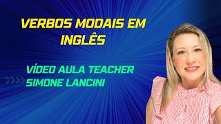 DICAS PARA APRENDER OS VERBOS MODAIS EM INGLÊS [upl. by Attolrac]