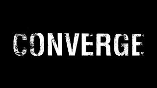 Converge Full Set [upl. by Enilekcaj]