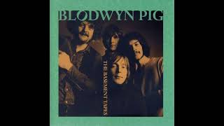 Blodwyn Pig ⭐The Basement Tapes 1969  1974⭐See My Way Live⭐ 2020 [upl. by Iznik607]