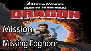 How to Train Your Dragon Mission Missing Foghorn [upl. by Vincenty]