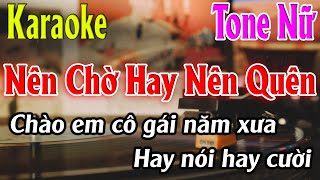 Nên Chờ Hay Nên Quên Karaoke Tone Nữ  Am  Karaoke Lâm Organ  Beat Chuẩn [upl. by Paschasia946]