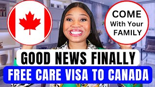 Canada is giving Free Care Visa to Overseas Workers and Dependent Apply For Free [upl. by Fife712]