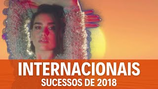 Melhores Músicas Internacionais 2018 🎶 Maiores Sucessos de 2018 [upl. by Kreindler]