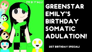 Greenstar Emilys birthday somatic adulation 2023 birthday special [upl. by Gavrielle]