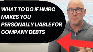 What to Do If HMRC Makes You Personally Liable for Company Debts [upl. by Golda]