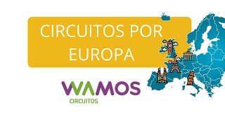 Circuitos por Europa con Wamos Eco Europa Leyendas de Europa y Europa Viva [upl. by Alleoj]