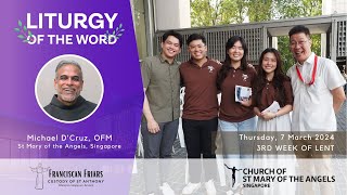 Liturgy of the Word  Follow Jesus  Friar Michael DCruz  7 March 2024 [upl. by Inaffets]