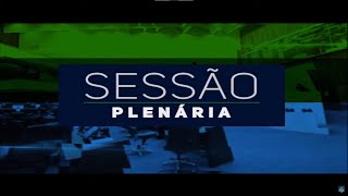 Sessão Plenária – 08042024  AO VIVO🔴 [upl. by Roswald967]