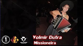 Gaiteiro Volmir Dutra e a Musica Missioneira de Tio Bilia com Walther Morais e Criado em Galpão [upl. by Walczak]