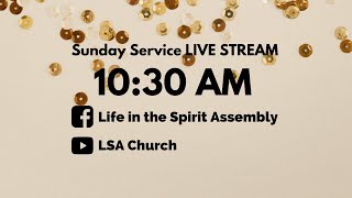 LSA Sunday Service LIVE Stream [upl. by Ahmad]