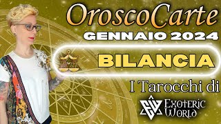 Bilancia ♎ Oroscopo Gennaio 2024  OroscoCarte  Lettura con Tarocchi e Oracoli  Exoteric World [upl. by Eadnus]