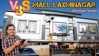 Walking Tour of V3S Mall Laxminagar East Delhi  Inside Tour Vlog [upl. by Conner]