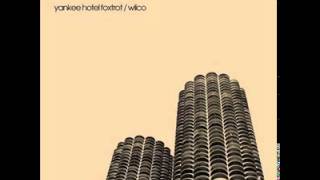 Wilco  Yankee Hotel Foxtrot FULL ALBUM [upl. by Meerek]