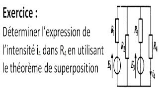 Détermination de i4 dans R4 par le théorème de superposition [upl. by Wilmette922]