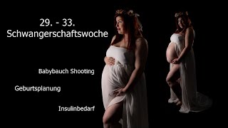 Schwangerschaftsupdate 2933SSW  Babybauch Shooting  Geburtsplanung im Krankenhaus [upl. by Nalek]