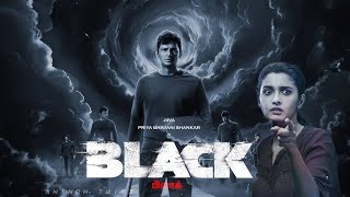 Black  Tamil Movies Review in Malayalam  Jiiva  Priya Bhavani Shankar [upl. by Ahseat]