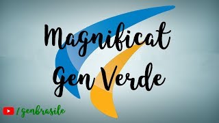 Magnificat  Gen Verde [upl. by Ardnalak]