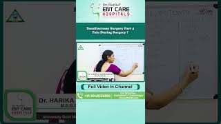 టాన్సిల్స్ సర్జరీ లో రకాలు  Types of Tonsillectomy Surgery  Dr Harika ENT Care Hospital [upl. by Blanca289]