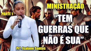 Ministração  Parte 1  Prª Isaiane  Deus Que Tudo Vê  22072023 [upl. by Estrella]