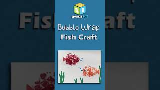 DIY Bubble Wrap Fish Craft  Fun Crafts  Easy DIY Paper crafts  Art and Craft  Sparkle Box [upl. by Nnylrats511]