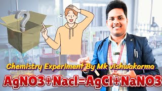 AgNO3NaclAgClNaNO3 Best Chemistry Experiment by Manoj Sir [upl. by Dera]