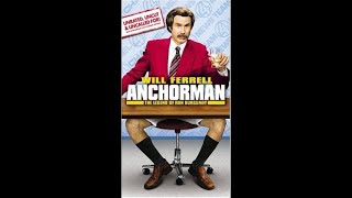 Opening to Anchorman The Legend of Ron Burgundy Unrated 2004 VHS [upl. by Mctyre]