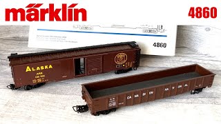 MARKLIN 4860  Alaska Box Car amp Canadian National Gondola  Unboxing amp Model Railway Review Märklin [upl. by Attelrahs]