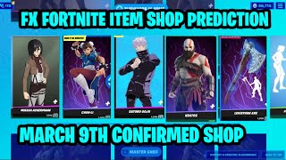 March 9th Fortnite Item Shop CONFIRMED  Fortnite Early Item Shop Prediction March 9th [upl. by Naitsirhk]