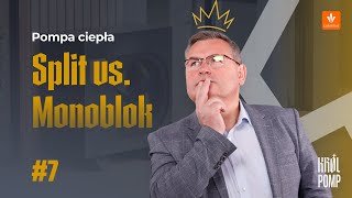 Czym różni się pompa ciepła monoblok od split I Król Pomp [upl. by Taro451]