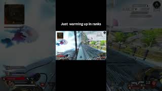 Just warming up in ranks Apex Legends [upl. by Eak]