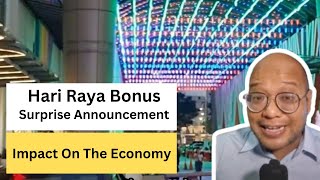 The Impact of RM 500 Hari Raya Bonus on the Economy [upl. by Asirrom]