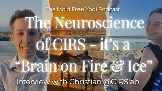 quotThe Neuroscience amp Neuroplasticity of CIRSquot wChristian NavarroTorres Podcast Episode 4 [upl. by Alvie388]