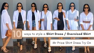 10 Ways to Style a Shirt Dress  Oversized Shirt [upl. by Yeltneb]