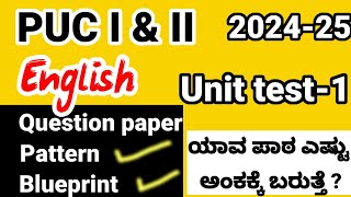 English question paper pattern blueprint for 1st and 2nd puc unit test first test 202425 karnataka [upl. by Hadley]