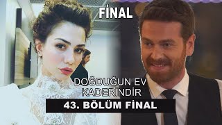 Doğduğun Ev Kaderindir 43 Bölüm Fragmanı  FİNAL TEVE 10 [upl. by Keegan720]